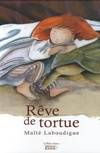 UN REVE DE TORTUE