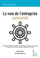 La voie de l'entreprise consciente