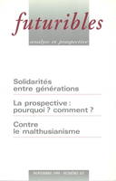 Futuribles 247, novembre 1999. Solidarités entre générations, La prospective : pourquoi ? Comment ?