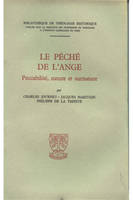 Le pêché de l'ange - Peccabilité, nature et surnature