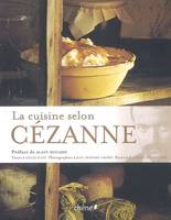 CUISINE SELON CEZANNE (LA)