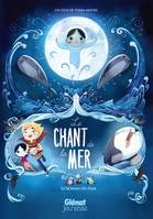 Le Roman du film, Le Chant de la mer - Le Roman du film