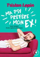 Ma psy préfère mon ex