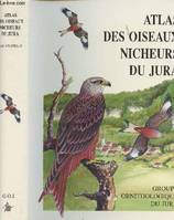 Atlas des oiseaux nicheurs du Jura, département français du Jura