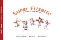 Super frisette, On a tous un super pouvoir