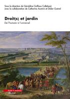 Droit(s) et jardin, De l'humain à l'universel