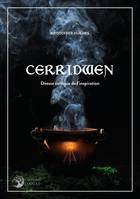 Cerridwen, Déesse celtique de l'inspiration