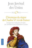 Chronique de Charles VI, roi de France