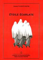 Étoile écarlate, drame