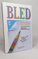 Bled Français 4e/3e - Livre élève - Edition 2012