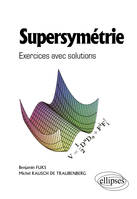 Supersymétrie – Exercices avec solutions