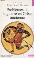 Points Histoire Problèmes de la guerre en Grèce ancienne