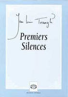 Premiers silences