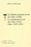 Les Quatre premiers livres des Odes (1550). Le cinquiesme Livre des Odes (1552); Odes (1547-1551), 1550