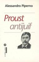 PROUST ANTIJUIF