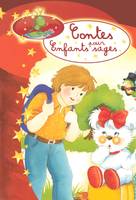 Contes pour enfants sages., 16, Contes pour enfants sages Tome XVI