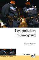 Les policiers municipaux