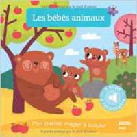 Mon premier imagier à écouter, LES BEBES ANIMAUX (COLL. MON PREMIER IMAGIER A ECO