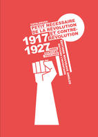Petit nécessaire de la révolution et contrerévolution (Catalogues 1917-1927)