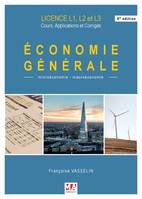 Economie Générale - 6e édition, Microéconomie, macroéconomie