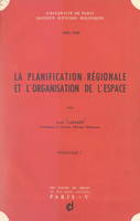 La planification régionale et l'organisation de l'espace (1)