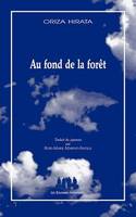 AU FOND DE LA FORET