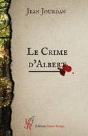 Le crime d'Albert