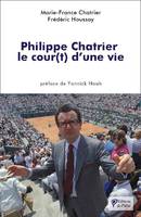 Philippe Chatrier, Le cour(t) d'une vie