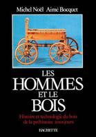 Les Hommes et le bois