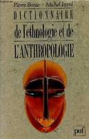 Dictionnaire ethnologie & anthropol.