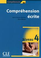 Collection competences : comprehension ecrite 4 b2, Livre