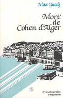 Mort de Cohen d'Alger