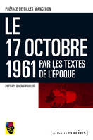 Le 17 octobre 1961 par les textes de l'époque