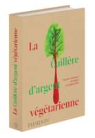 La cuillère d'argent végétarienne, Recettes italiennes classiques et d'aujourd'hui