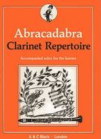 Abracadabra Clarinet, Repertoire: Accompanied Solos For The Learner