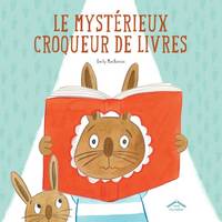 Le mystérieux croqueur de livres