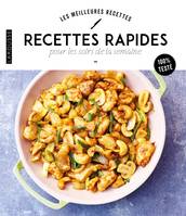 Recettes rapides pour les soirs de semaine, Pour les soirs de la semaine