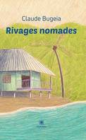 Rivages nomades, Recueil de poésie