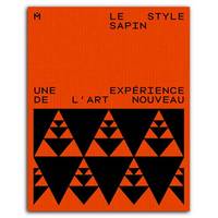 Le Style sapin : Une expErience de l'art nouveau /franCais