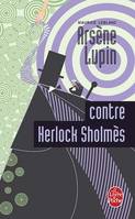 Arsène Lupin contre Herlock Sholmès, Arsène Lupin