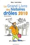 Le grand livre des histoires drôles 2010