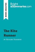 The Kite Runner by Khaled Hosseini (Book Analysis), Detailed Summary, Analysis and Reading Guide