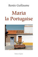 Maria la Portugaise - roman