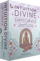 Intuition divine - Développez votre sagesse intérieure