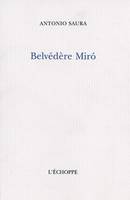 Belvedere Miro