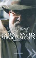 25 ans dans les services secrets