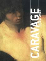 Caravage sm'art