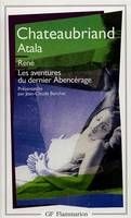 Atala - René - Les Aventures du dernier Abencérage, - EDITION DE JEAN-CLAUDE BERCHET
