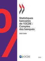 Statistiques bancaires de l'OCDE : Comptes des banques 2012