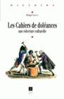 Les Cahiers de doléances, Une relecture culturelle